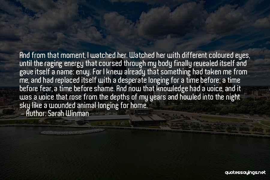 Voice Of Knowledge Quotes By Sarah Winman
