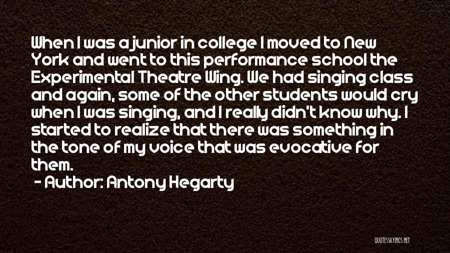 Voice Of Students Quotes By Antony Hegarty