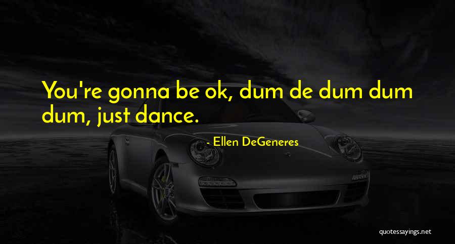 Voice Over Websites Quotes By Ellen DeGeneres Voice Over Websites Quotes By Ellen DeGeneres