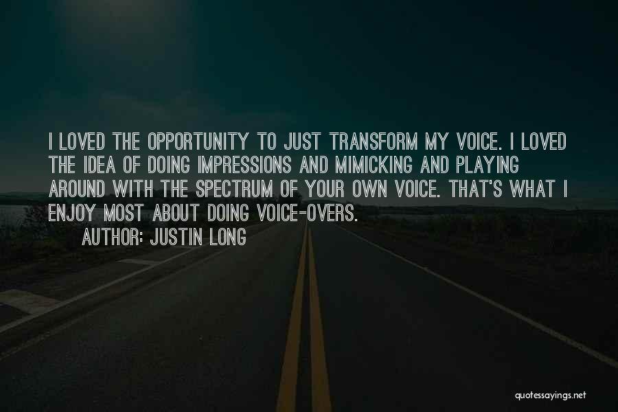 Voice Overs Quotes By Justin Long