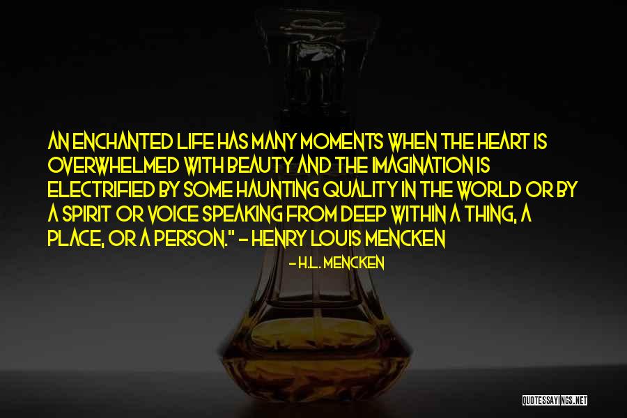 Voice Quality Quotes By H.L. Mencken Voice Quality Quotes By H.L. Mencken