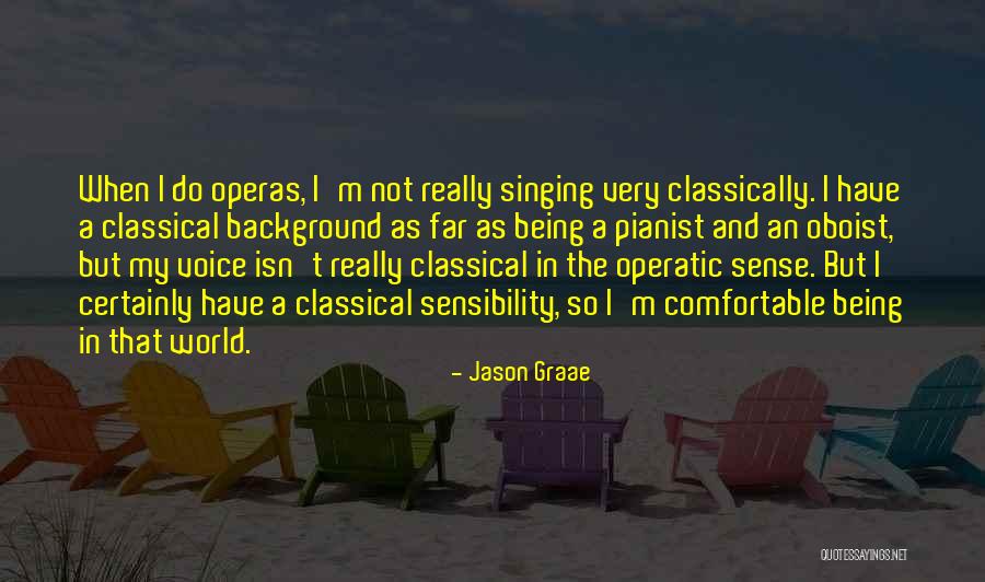 Voice Singing Quotes By Jason Graae Voice Singing Quotes By Jason Graae