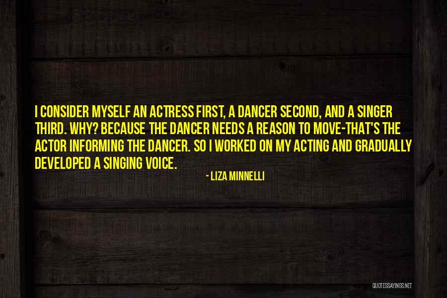 Voice Singing Quotes By Liza Minnelli Voice Singing Quotes By Liza Minnelli