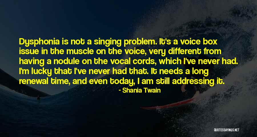 Voice Singing Quotes By Shania Twain Voice Singing Quotes By Shania Twain