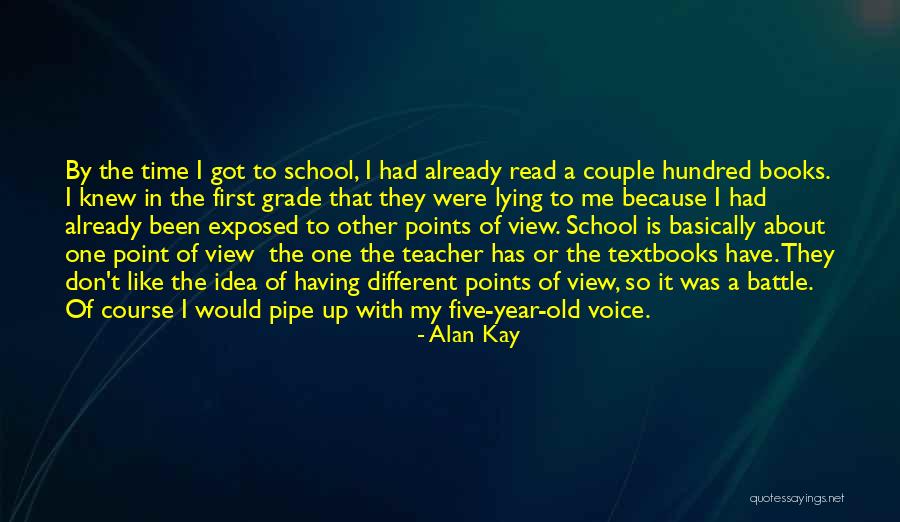 Voice Teacher Quotes By Alan Kay Voice Teacher Quotes By Alan Kay