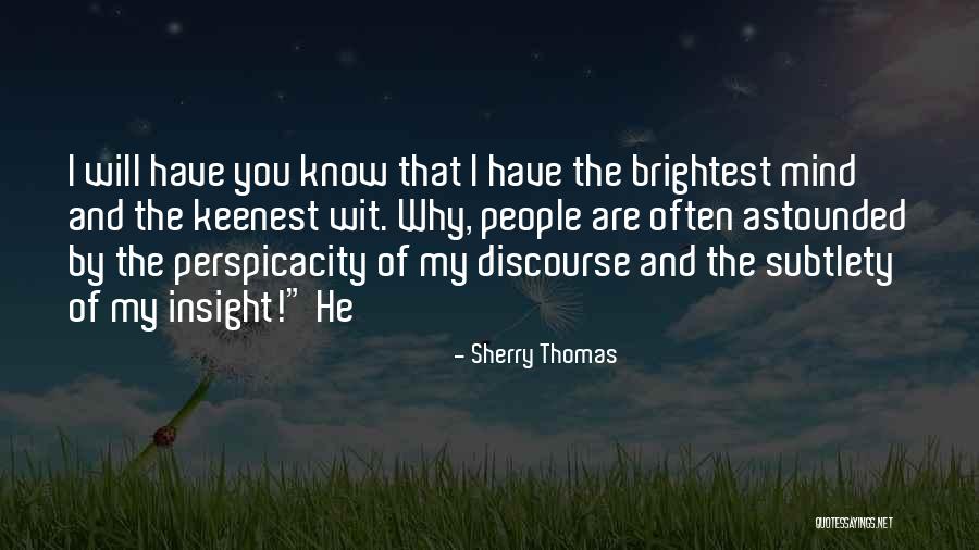 Voice Tracking Quotes By Sherry Thomas Voice Tracking Quotes By Sherry Thomas