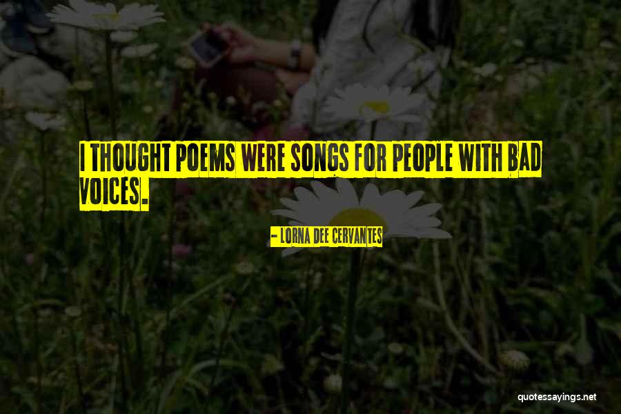 Voice With Quotes By Lorna Dee Cervantes Voice With Quotes By Lorna Dee Cervantes