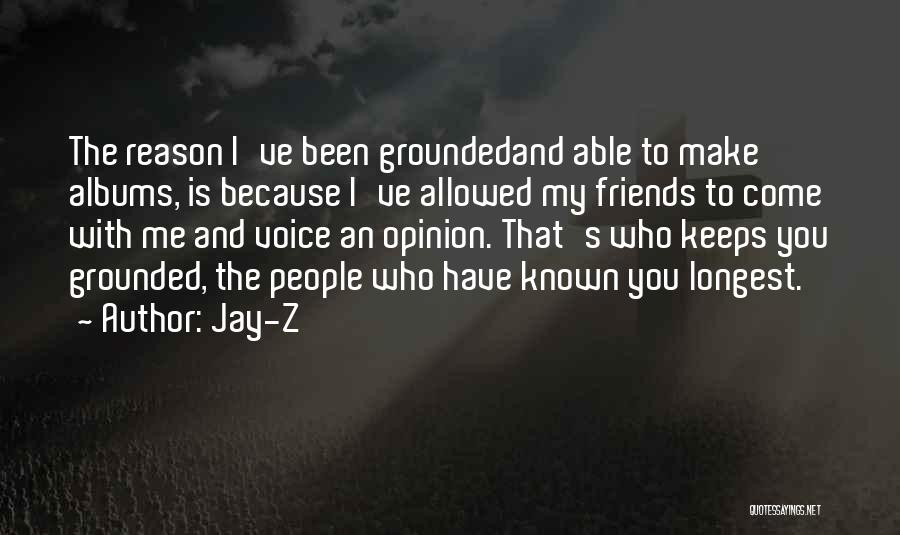 Voice Your Opinion Quotes By Jay-Z