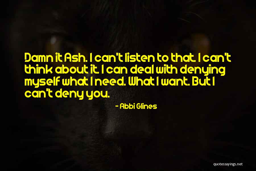 Voiceful Synonym Quotes By Abbi Glines Voiceful Synonym Quotes By Abbi Glines