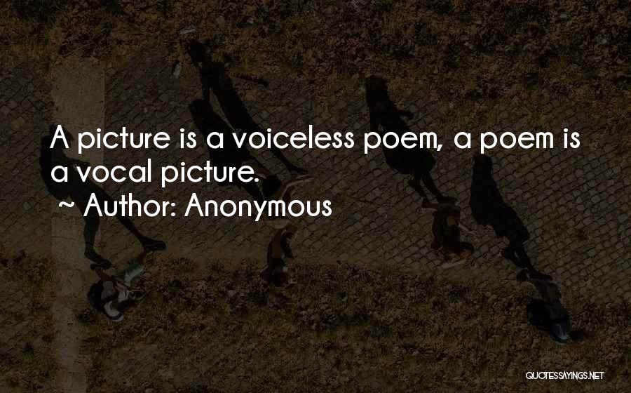 Voiceless Quotes By Anonymous