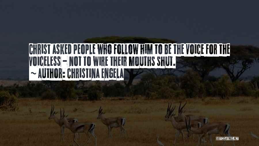 Voiceless Quotes By Christina Engela
