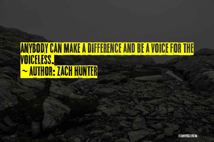 Voiceless Quotes By Zach Hunter