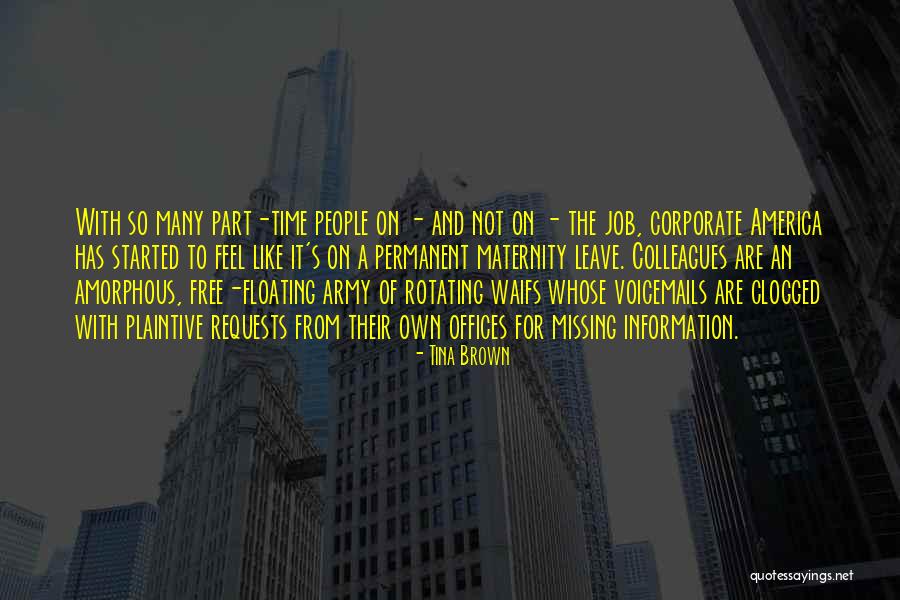 Voicemails Quotes By Tina Brown Voicemails Quotes By Tina Brown