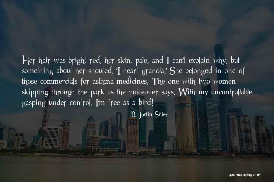 Voiceover Quotes By B. Justin Shier Voiceover Quotes By B. Justin Shier