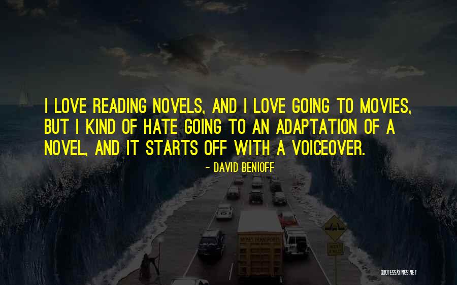 Voiceover Quotes By David Benioff Voiceover Quotes By David Benioff