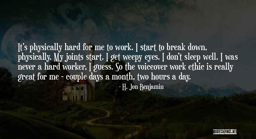 Voiceover Quotes By H. Jon Benjamin Voiceover Quotes By H. Jon Benjamin
