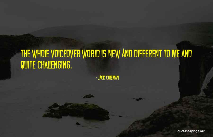Voiceover Quotes By Jack Coleman Voiceover Quotes By Jack Coleman