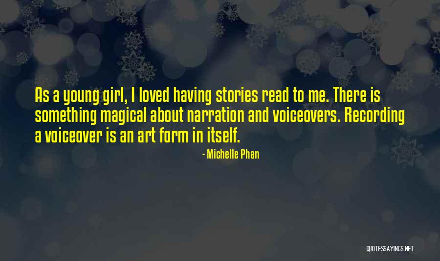 Voiceovers Quotes By Michelle Phan Voiceovers Quotes By Michelle Phan
