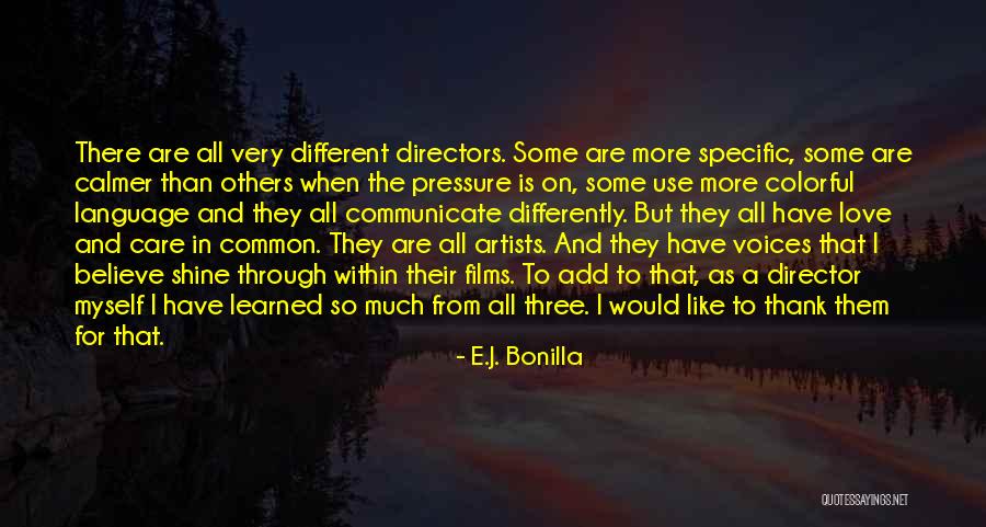 Voices From Within Quotes By E.J. Bonilla