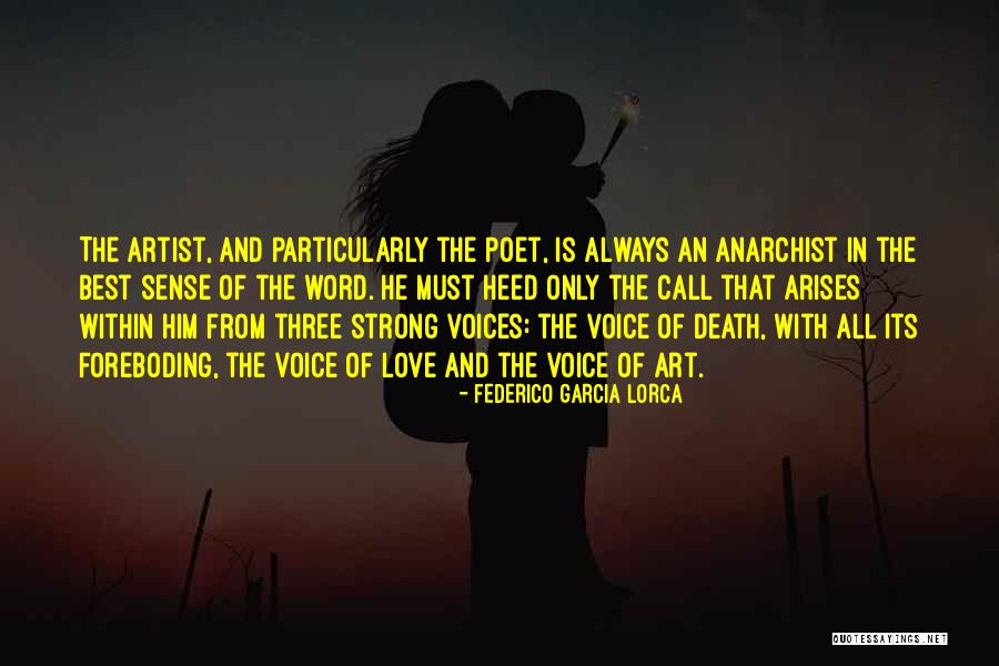 Voices From Within Quotes By Federico Garcia Lorca Voices From Within Quotes By Federico Garcia Lorca