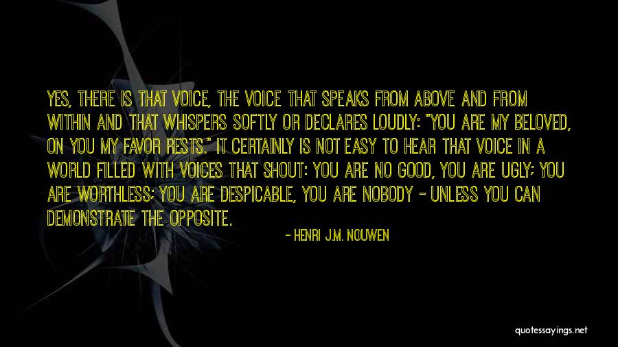 Voices From Within Quotes By Henri J.M. Nouwen