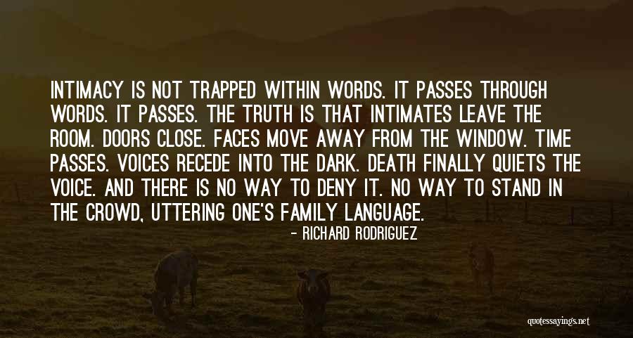 Voices From Within Quotes By Richard Rodriguez Voices From Within Quotes By Richard Rodriguez
