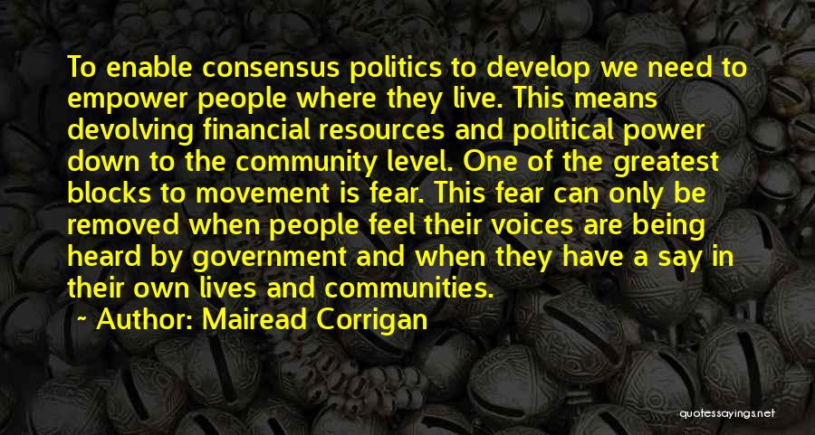 Voices Heard Quotes By Mairead Corrigan