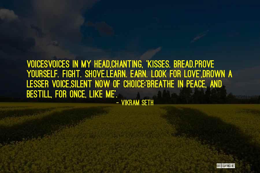 Voices In My Head Quotes By Vikram Seth Voices In My Head Quotes By Vikram Seth