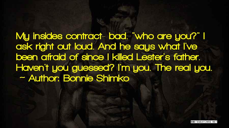 Voices Inside My Head Quotes By Bonnie Shimko