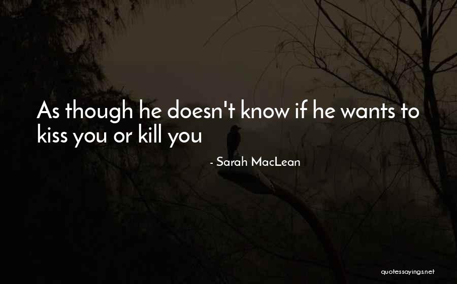 Voichita Nemes Quotes By Sarah MacLean Voichita Nemes Quotes By Sarah MacLean