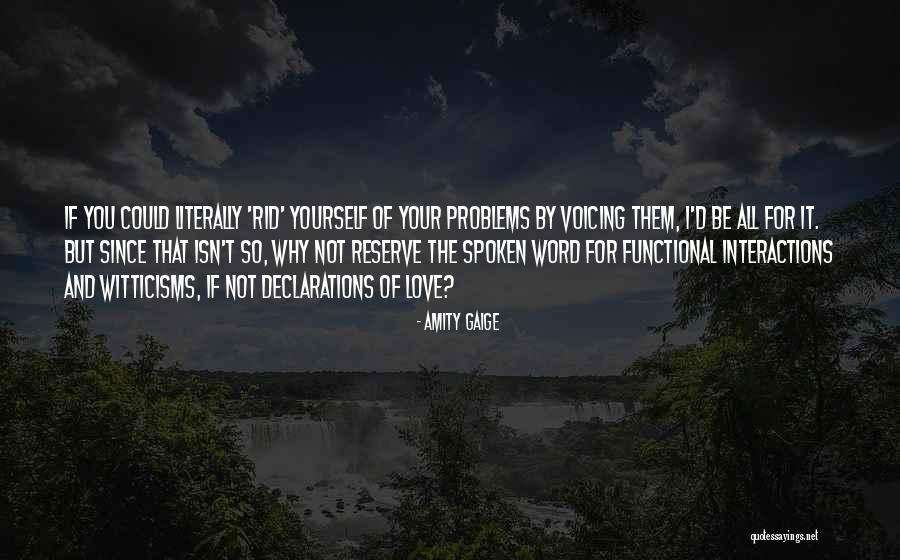 Voicing Quotes By Amity Gaige Voicing Quotes By Amity Gaige