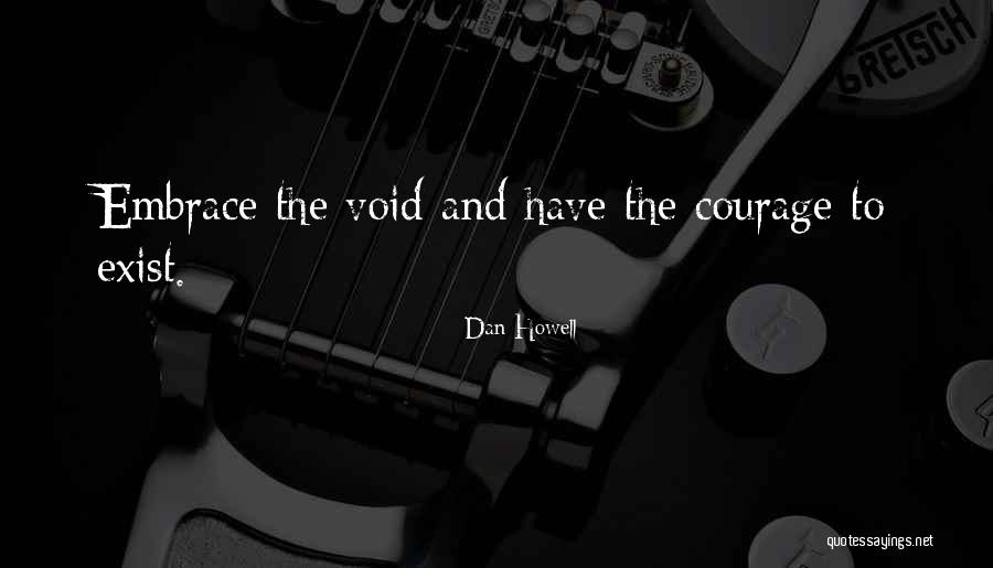 Void Life Quotes By Dan Howell Void Life Quotes By Dan Howell