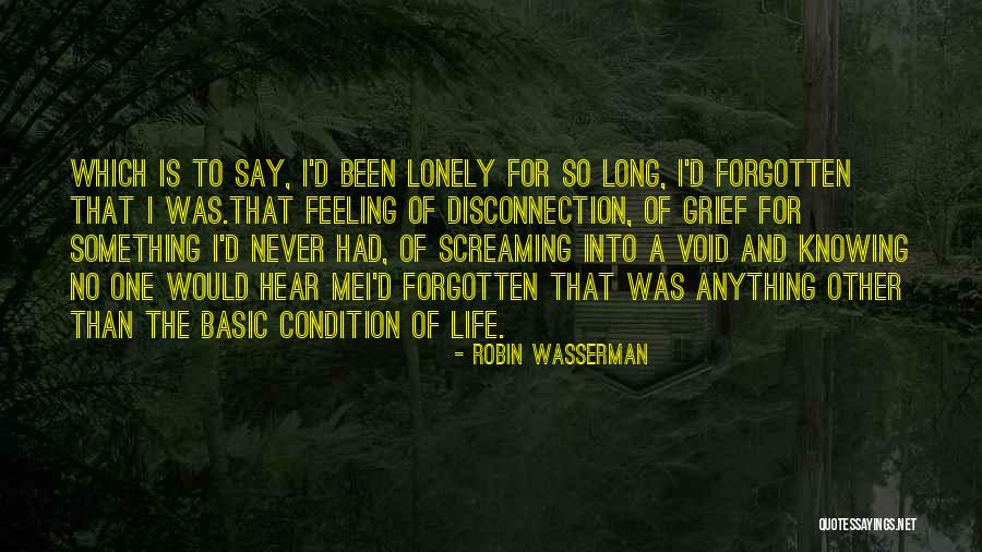 Void Life Quotes By Robin Wasserman Void Life Quotes By Robin Wasserman