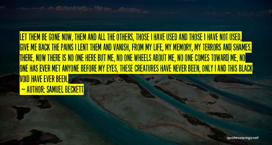 Void Life Quotes By Samuel Beckett