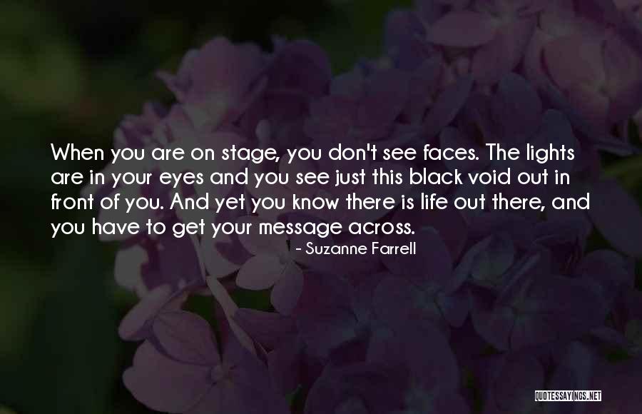 Void Life Quotes By Suzanne Farrell