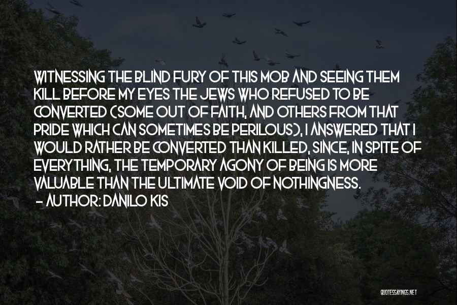 Void Quotes By Danilo Kis