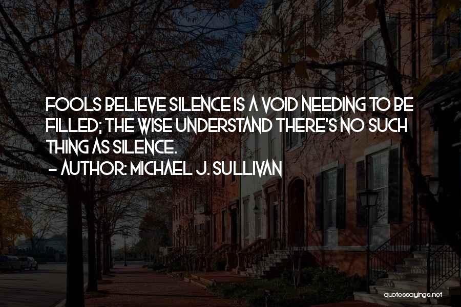 Void Quotes By Michael J. Sullivan