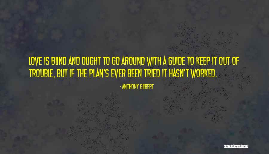 Voidbringers Quotes By Anthony Gilbert Voidbringers Quotes By Anthony Gilbert