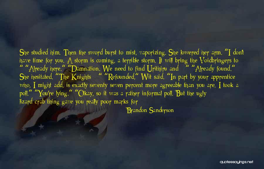 Voidbringers Quotes By Brandon Sanderson Voidbringers Quotes By Brandon Sanderson