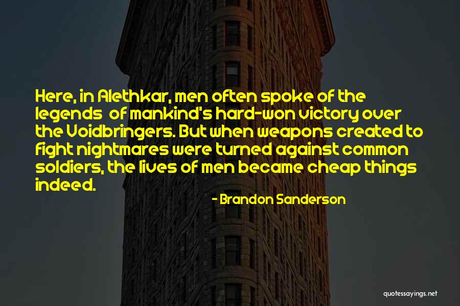 Voidbringers Quotes By Brandon Sanderson Voidbringers Quotes By Brandon Sanderson