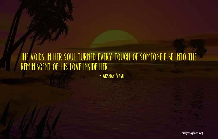 Voids Quotes By Akshay Vasu Voids Quotes By Akshay Vasu