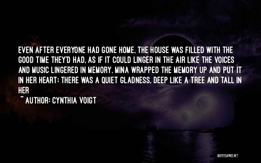 Voigt Quotes By Cynthia Voigt