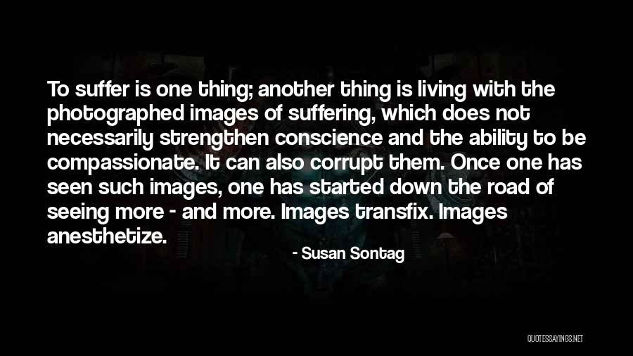 Voiler Room Quotes By Susan Sontag Voiler Room Quotes By Susan Sontag