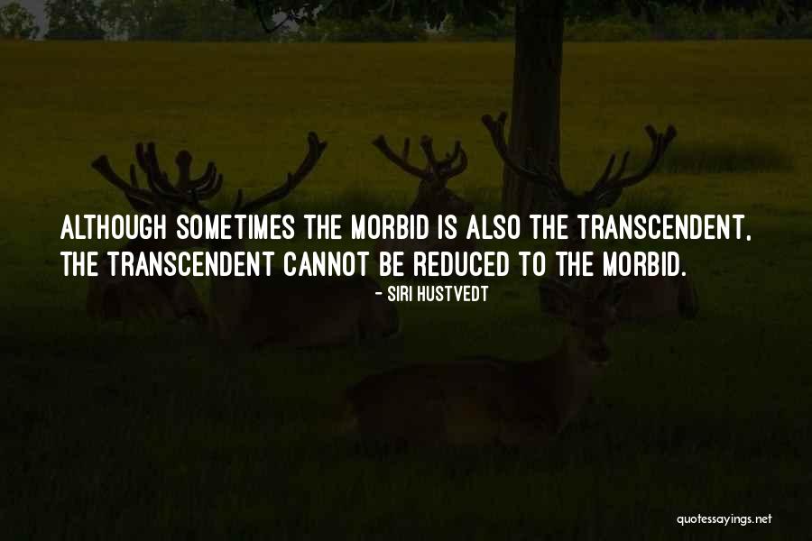 Voimanostajan Quotes By Siri Hustvedt Voimanostajan Quotes By Siri Hustvedt