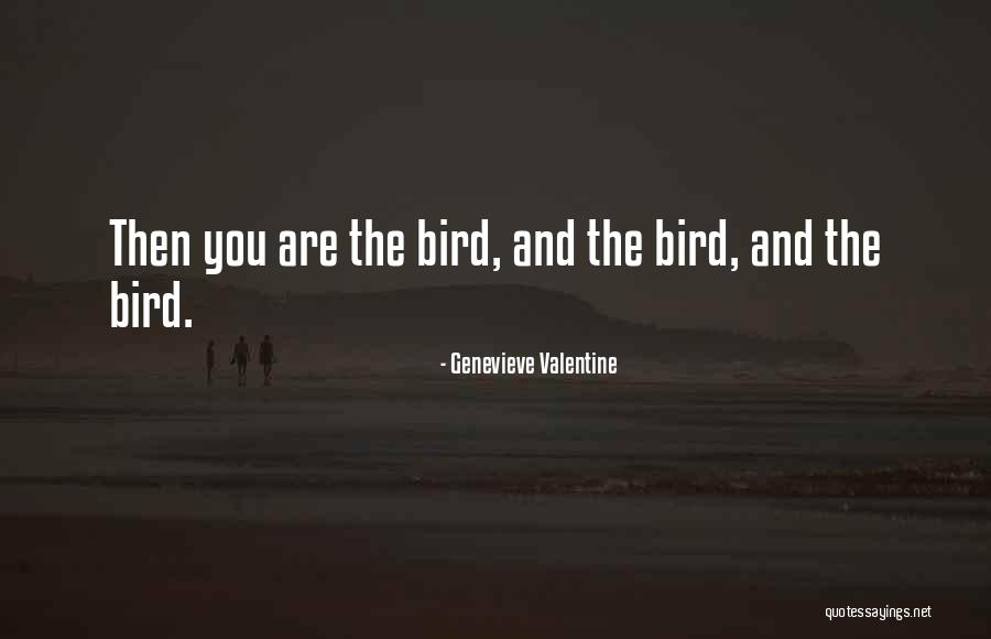 Voinovichs Quotes By Genevieve Valentine Voinovichs Quotes By Genevieve Valentine