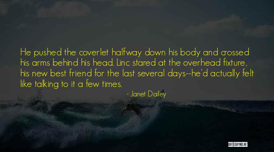 Voinovichs Quotes By Janet Dailey Voinovichs Quotes By Janet Dailey