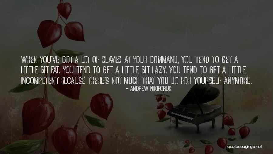 Voisines Cochons Quotes By Andrew Nikiforuk Voisines Cochons Quotes By Andrew Nikiforuk
