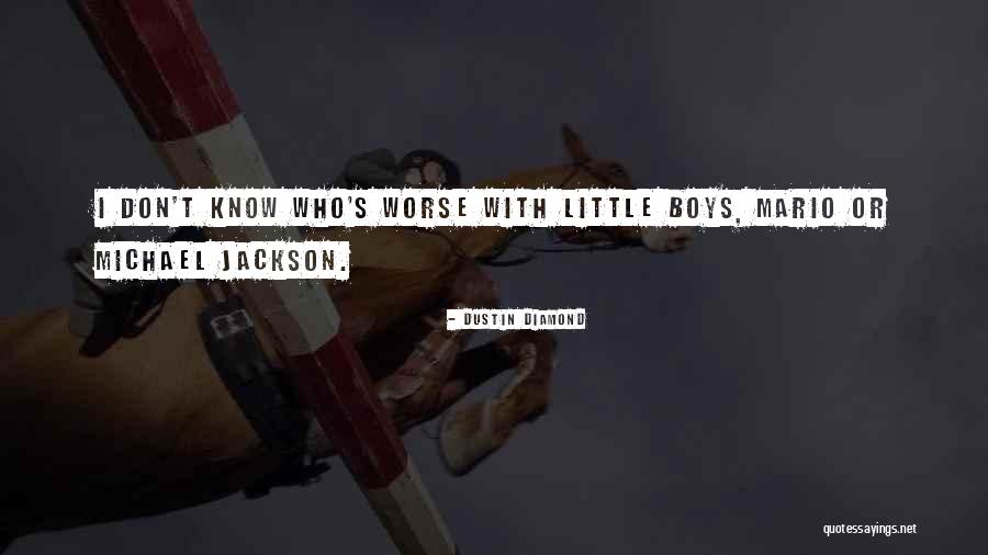 Voisines Cochons Quotes By Dustin Diamond Voisines Cochons Quotes By Dustin Diamond