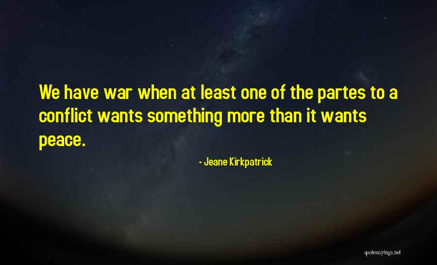 Voivod War Quotes By Jeane Kirkpatrick Voivod War Quotes By Jeane Kirkpatrick