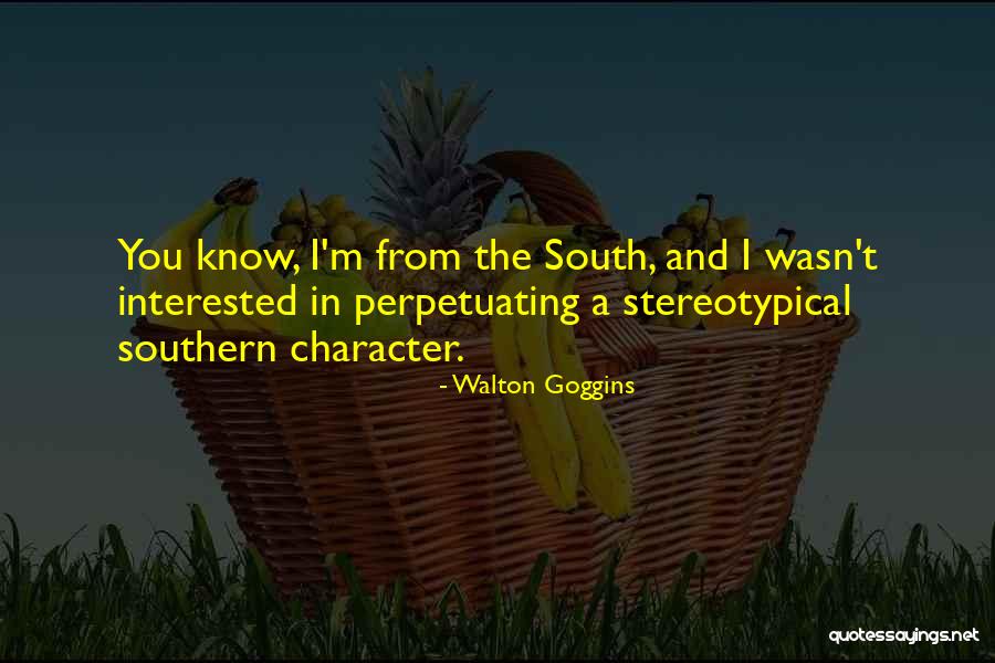 Vojkan Krstic Quotes By Walton Goggins Vojkan Krstic Quotes By Walton Goggins